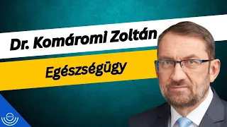 Pirkadat: Dr. Komáromi Zoltán - Egészségügy