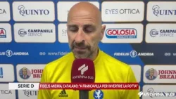 11 APRILE 2026 - SERIE D: FIDELIS ANDRIA, CATALANO: "A FRANCAVILLA PER INVERTIRE LA ROTTA"