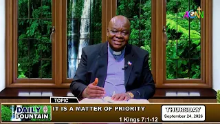 DAILY FOUNTAIN DEVOTIONAL FOR SEPTEMBER 24, 2026 -  THE VEN. SAMUEL EMEANA