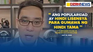 Popularidad, hindi lisensya upang makaiwas sa pananagutan — Tolosa