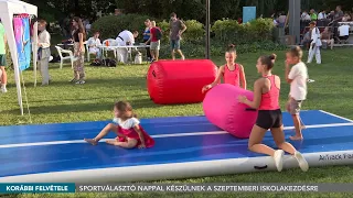 Sportválasztó nappal készülnek a szeptemberi iskolakezdésre - 2026.08.25.