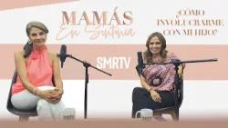 ¿Cómo vincularme con mi hijo? | Mamás en Sintonía | Podcast | SMRTV