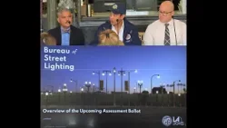 LA Street light Assessment Ballot News conference