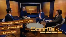 Patriot-Debakel, Konzernverantwortung 2.0, Explodierende Mieten | SonnTalk