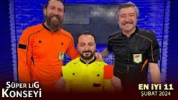 Süper Lig'de Şubat Ayının En İyi 11'i! | Süper Lig Konseyi 2023-24 Sezonu