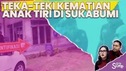 Kelanjutan Kasus Dugaan Penganiayaan Ibu Tiri di Sukabumi Naik ke Penyidikan