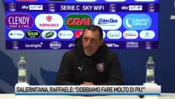 Salernitana, Raffaele: "Dobbiamo dare molto di più. Mi sento in discussione"