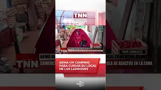 🟩 #SanIgnacio | He set up a campsite to guard his business at night