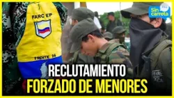 FARC admite R3CLUT4Ml3NT0 de más de 18,000 menores durante C0NFLlCT0 4RM4D0 | Sin Carreta Canal 1
