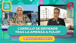 Carrillo se defiende tras la amenaza a Fulop | #ConCarmen Completo - 26/01 - El Nueve Carrillo se defiende tras la amenaza a Fulop | #ConCarmen Completo - 26/01 - El Nueve