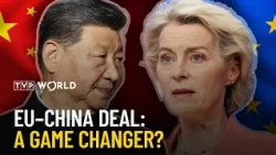 EU–China trade deal: A positive step, but not a breakthrough | News in Depth