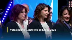 Votez pour les Victoires de l'Aube 2025 ! Votez pour les Victoires de l'Aube 2025 !