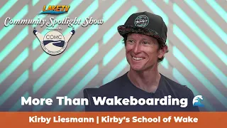 Kirby Liesmann on Wakeboarding, Faith & Building a Legacy at Lake of the Ozarks