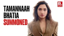 Maharashtra Cyber Cell Summons Actor Tamannaah Bhatia in Illegal IPL Streaming on Betting App