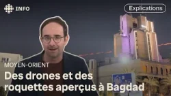 L'ambassade américaine de Bagdad, en Irak, visée par des drones | Première ligne