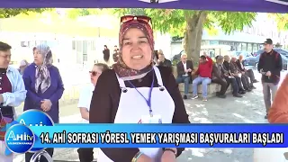 KIRŞEHİR 14  AHİ SOFRASI YÖRESL YEMEK YARIŞMASI BAŞVURALARI BAŞLADI