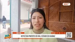 Áncash: detectan puentes en mal estado en Huaraz