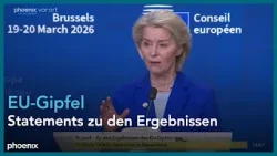 Statements nach dem EU-Gipfel am 20.03.26 Statements nach dem EU-Gipfel am 20.03.26