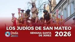 HERMANDAD DE LOS JUDÍOS DE SAN MATEO POR PLAZA DE LA ASUNCIÓN 2026