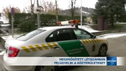 Megerősített létszámban felügyelik a közterületeket