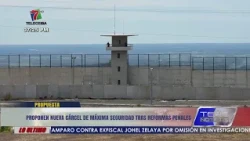 New maximum-security prison proposed in Honduras following penal reforms