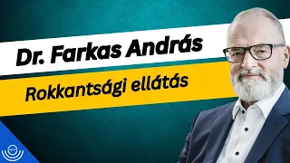 Pirkadat: Dr. Farkas András - Rokkantsági ellátás