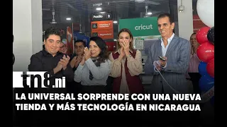 La Universal expands its offerings in Nicaragua with a new branch and more technology