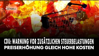 CDU: Warning against additional tax burdens