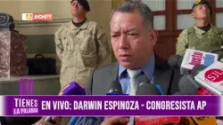 “Nunca me he corrido de las investigaciones”: Darwin Espinoza, congresista de AP