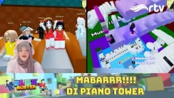 SERU BANGET MAIN DI PIANO TOWER BARENG KAK DILA | BLOX BUSTER RTV