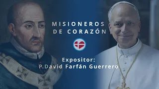 Charla Misioneros de Corazón - P. David Farfán Guerrero