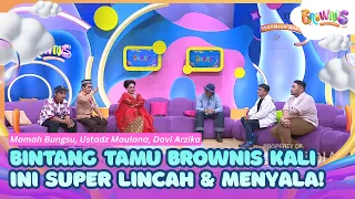[FULL] Bintang Tamu Brownis Kali Ini Super Lincah & Menyala! - BROWNIS (26/08/26)