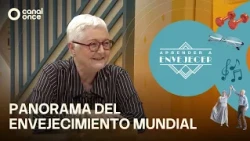 Aprender a envejecer - Panorama del envejecimiento mundial (04/10/2026)