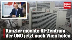 Chancellor wants to bring UN AI center to Vienna | krone.tv NEWS