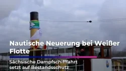Weiße Flotte rüstet auf I Sachsen Fernsehen