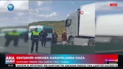 Fatal accident on the Eskisehir-Ankara highway!