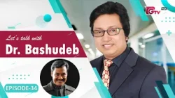 নাকের হাড় বাঁকা হলে কী করবেন? | চিকিৎসা ও সমাধান | Let’s Talk with Dr. Bashudeb | EP-34