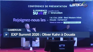 Cameroun - EXP Summit 2026 : Oliver Kahn à Douala
