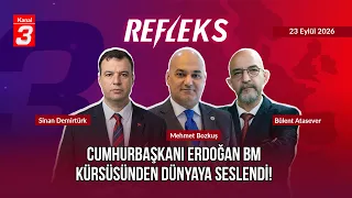 President Erdoğan Addressed the World from the UN Podium! | Refleks