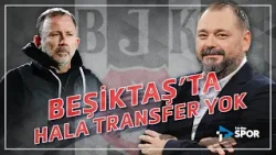 Beşiktaş'ta Hala Transfer Yok | Beşiktaş gündemini Ali Aydın değerlendirdi.