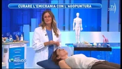 Il Mio Medico (TV2000) - L'agopuntura per curare l’emicrania