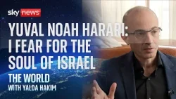 Yuval Noah Harari: 'There is a battle for the soul of the Israeli nation'