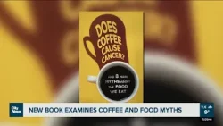 Montreal doctor debunks myths about coffee and other foods