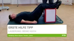Erste Hilfe: Lagerung - Beine hoch