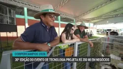 30ª edição do show tecnológico Copercampos projeta R$ 350 mi em negócios