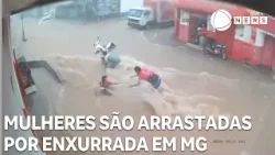 Duas mulheres são arrastadas por enxurrada em Minas Gerais