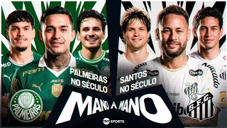 PALMEIRAS OF THE CENTURY VS. SANTOS OF THE CENTURY: WHO IS BETTER? | HEAD TO HEAD