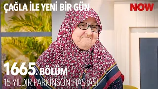 ''Parkinson Sinsi Sinsi İlerler!'' - Çağla ile Yeni Bir Gün 1665. Bölüm @CaglaileYeniBirGun​