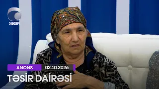 Təsir Dairəsi - 02.10.2026  ANONS