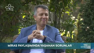 Summer Chats | Legal process for inheritance distribution | Atty. Atila Tatar